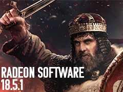 4֤WHQLǡRadeon Software Adrenalin Edition 18.5.1ץ꡼Ryzen 2000Gб̤緿ɥ饤