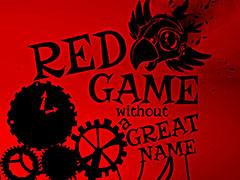 ѥ󥯤Ѥ̥ϤΡRed Game Without A Great Nameפ򥤥ץå󡣵ųݤĻϾã̳̤뤫