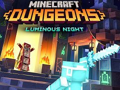 Minecraft Dungeonsס󥢥ɥ٥㡼2ơLuminous Nightɤ420ۿΥά󽷤褦