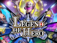 LEGEND OF HERO쥸ɥ֥ҡפӥϡХȥȴαͺܻؤ