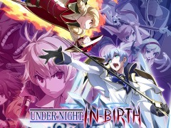 UNDER NIGHT IN-BIRTH Exe:Late[cl-r]פ44󥪥աPS4/Switchȥоݤˤ#ASW꡼ޡɤ