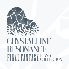  No.001Υͥ / FFץ꡼ΥԥΥ󥵡ȳڶʤϿCDCrystalline Resonance - FINAL FANTASY Piano Collectionȯ