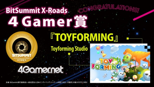 #020Υͥ/BitSummit X-RoadsפΥɼ޺ʤȯɽޤϥ塼ƥ󥰥NeverAwakeס4GamerޤϡTOYFORMING