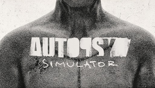  No.009Υͥ / ˡؼԤ̤ƻο롣;λβ˶Autopsy Simulator2024ǯSteamǥ꡼